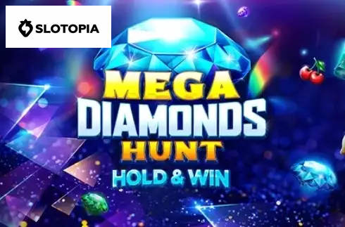 Mega Diamonds Hunt